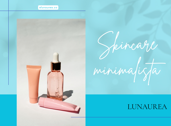 ✨ Skincare minimalista: la rutina de 3 pasos que sí funciona